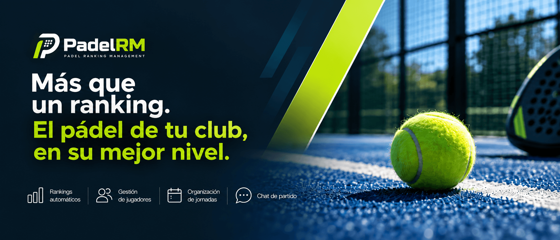 PadelRM: más que un ranking, el pádel de tu club en su mejor nivel.
